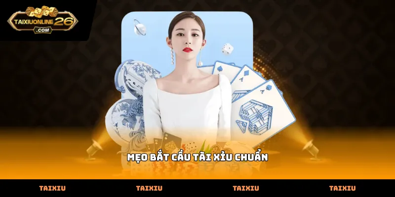 Áp dụng mẹo bắt cầu tài xỉu chuẩn để tối ưu hóa kết quả phiên cược