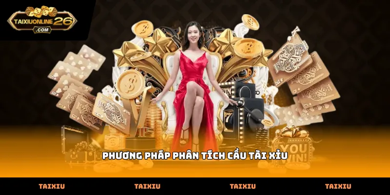Vận dụng phương pháp phân tích cầu tài xỉu để nắm bắt quy luật